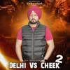 Delhi Vs Cheek 2